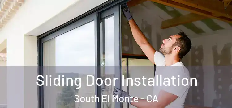 Sliding Door Installation South El Monte - CA